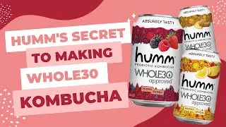 The Secret to Whole30 Kombucha: With Melissa Urban and Humm co-founder Michelle Mitchell