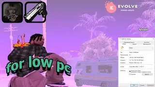 СБОРКА САМП ДЛЯ СЛАБЫХ ПК EVOLVERP