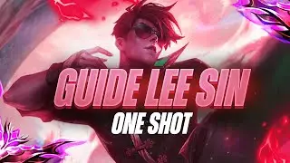 GUIDE LEE SIN FR : Comment carry avec Lee Sin léthalité ! 🔥│ONE SHOT LEE SIN