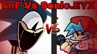 FNF VS Sonic.EYX DEMO Eye-on-you Song FNF MOD