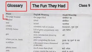 The Fun They Had Glossary | The Fun They Had ka Word Meaning | Glossary The Fun They Had | Class 9 |