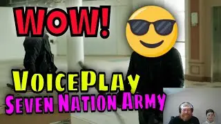 New VoicePlay Reaction Seven Nation Army -VoicePlay ft Anthony Gargiula acapella White Stripes Cover