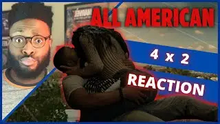 All American | 4x2 | REACTION 