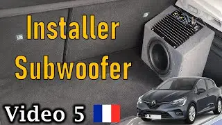 🇲🇫 Améliorer Système Audio Voiture - 05 - Installer un subwoofer - Renault Clio 5 - Tutoriel
