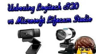 Unboxing Logitech c920 vs Microsoft Lifecam Studio