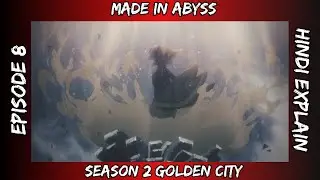 Made in Abyss Season 2 Episode 8 Hindi Explain By Anime Paradise