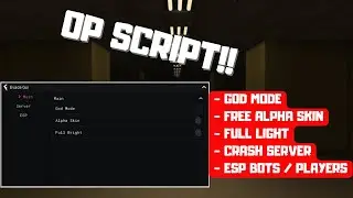 EVADE OP SCRIPT ALPHA SKIN - GOD MODE ESP ALL ( OP )