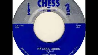 Chuck Berry - Havana Moon on 1956 Chess 45 rpm record.