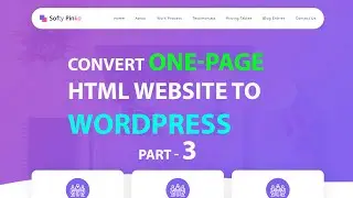 How to Convert One-page HTML website to WordPress // Convert html to WordPress in Hindi - Part - 3