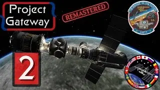 G02 "Unity" ISS Project Gateway Remaster / Kerbal Space Program