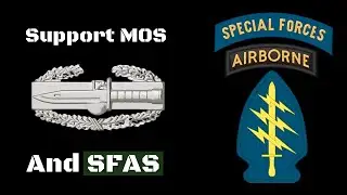Support MOS and SFAS | Disadvantage? | Former Green Beret