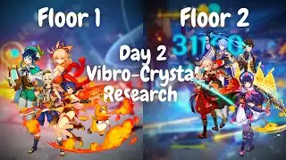 Event Day 2! | Vibro-Crystal Research | Genshin Impact 2.6