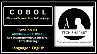 Add Statement in COBOL with On Size Error (Session-61) | COBOL Basics Tutorial | Tech Sharmit