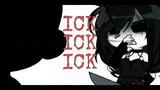 ICK!! { Meme // Lazy // Jane The Killer }
