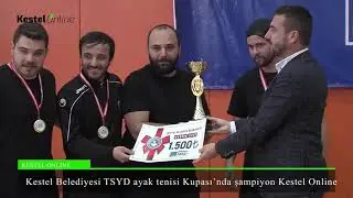 Kestel Belediyesi TSYD Ayak Tenisi Kupası’nda şampiyon Kestel Online oldu