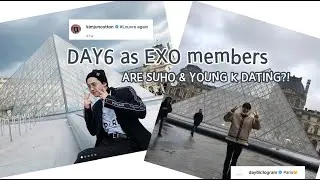 DAY6... as EXO members