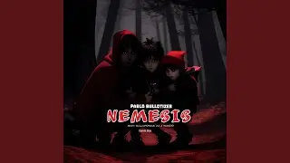 Nemesis (feat. ElloPrince ZA & Yckidd)
