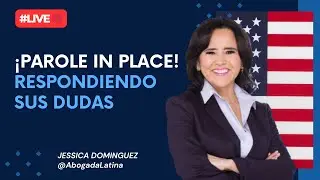 🔴#LIVE PAROLE IN PLACE, Registro Federal - Respondiendo sus dudas 🚨