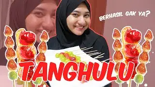 MEMBUAT TANGHULU UNTUK PERTAMA KALI, APAKAH BERHASIL?? | MasakannyaZIRA