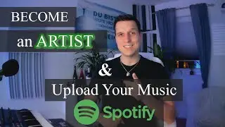 How To Become An Artist and How To Upload Your Music To Spotify | Get Your Music Career Started