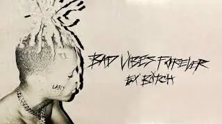XXXTENTACION - EX BITCH [Clean Instrumental]