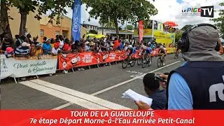 Tour de la Guadeloupe : 7e étape Départ Morne-à-l'Eau, Arrivée Petit-Canal