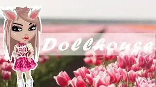 Клип | Dollhouse | AidaCherny