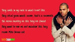 Chris Brown - I Don't Like (feat. Game, Chief Keef, Kanye West, Big Sean & Jadakiss) [LYRIC VIDEO]