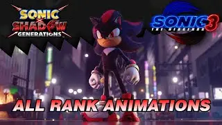 Shadow Generations - All Rank Animations (Movie Shadow DLC)