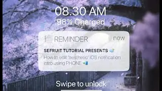 🌻 IOS NOTIFICATION INTRO USING PHONE 🌼 | Tutorial intro notifikasi IOS | SEFRUIT TUTORIAL