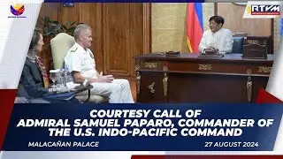 Courtesy Call of Admiral Samuel Paparo, Commander of the U.S. Indo-Pacific Command 08/27/2024