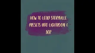 How to Load Storyville Presets into Lightroom and ACR