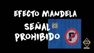 Efecto Mandela  - Señal De Prohibido ~ Effexo