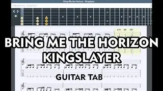 BRING ME THE HORIZON - KINGSLAYER (GUITAR TAB)