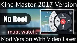 How to Get video layer in kine master without Root