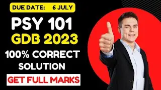 psy 101 gdb correct solution 2023 || psy 101 gdb || psty 101 || psy 101 2023 || psychology gdb 2023