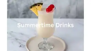 Summertime Drinks | Pina Colada