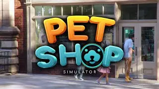 Pet Shop Simulator: Demo - Release Trailer | STEAM