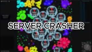 HOW TO CRASH AGAR.IO SERVERS IN 2024