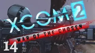 Swamp Father - Part 14 | XCOM 2: War of the Chosen