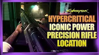 Cyberpunk 2077 | HYPERCRITICAL Iconic Power Precision Rifle Location | Patch 1.6