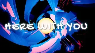 SHKHR & Shawn O'Donnell - Here With You (Lyric Video)