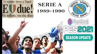eFootball PES 2021: Serie A 1989-1990 full patch by MJ Wizards (PS4\PS5\PC)