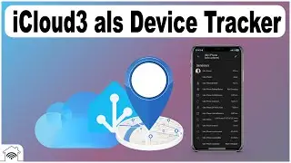 Home Assistant iCloud vs. iCloud3 Device Tracker Custom Integration [Review & Tutorial]