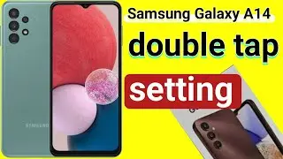 double tap screen on off setting Samsung galaxy a14 | samsung a14 me double tap screen on off