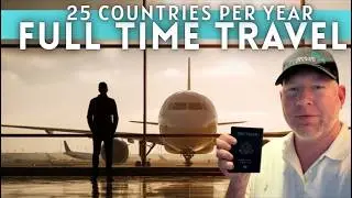 How I Travel 25 Countries a Year Without a Home 🌍 My Full Blueprint