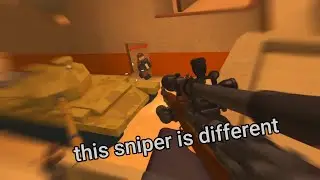 yeah no, this is the BEST SNIPER