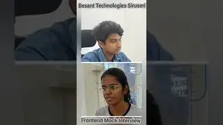 Frontend Mock Interview in Besant Technologies Siruseri🏅🔥.