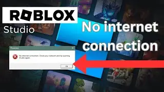 No internet connection Roblox Studio | Roblox studio not opening