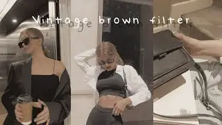 Vintage brown filter | VSCO Tutorial